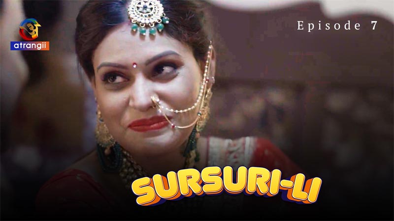 Sursuri - Li | Season 01 | Episode 07